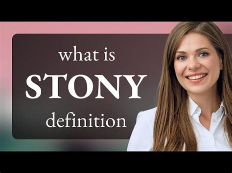 satony definition|STONY .